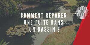 Comment réparer une fuite dans un bassin