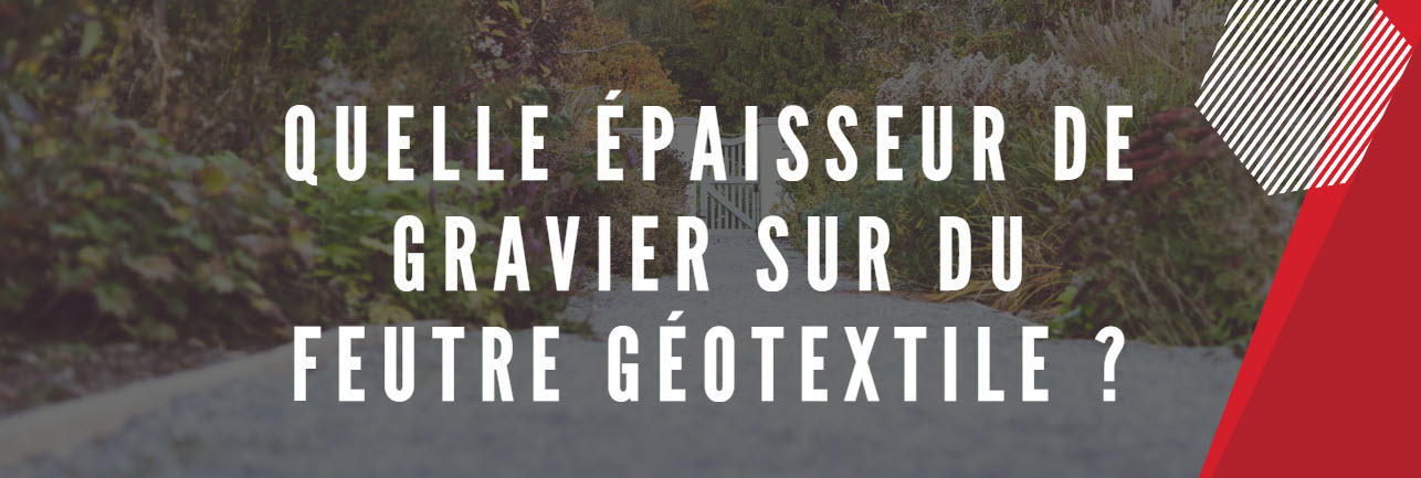 épaisseur gravier géotextile