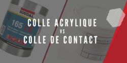 Colle acrylique et colle de contact EPDM
